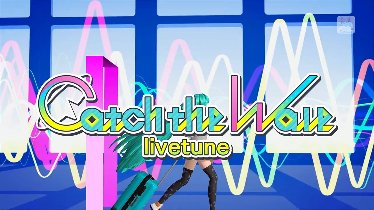 【PDFT Mega39's】Catch the Wave - livetune