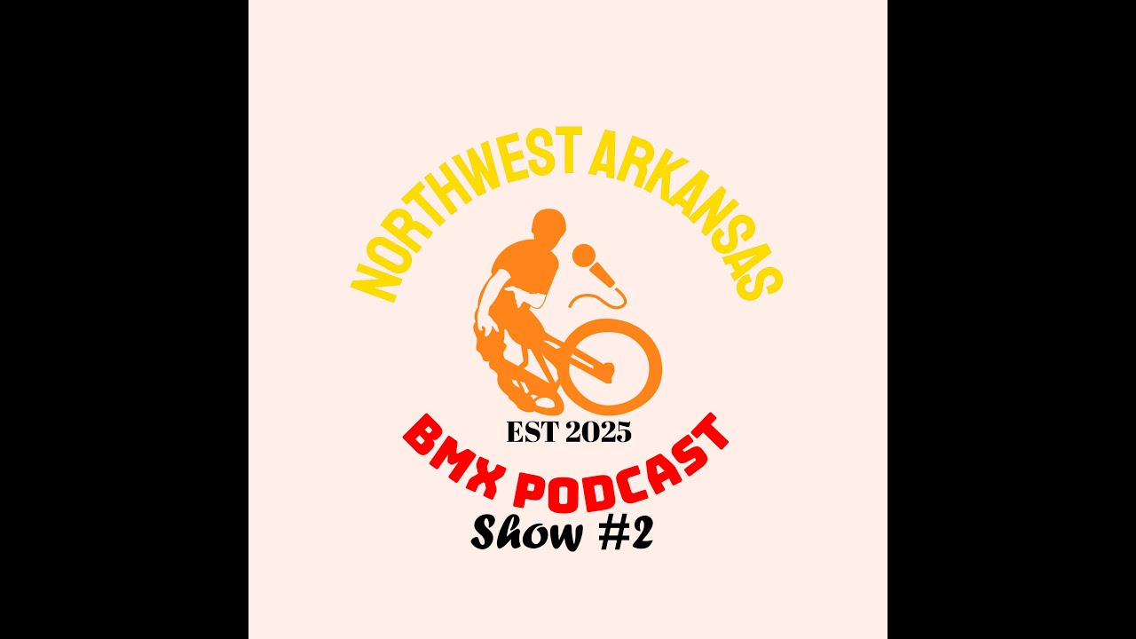 NWA BMX Podcast Show #2 - Special Guest Charles Bierman