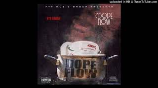 (Official MPE) FTF Pablo - Dope Flow