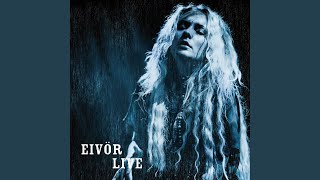 Video thumbnail of "Eivør - Må solen alltid skina (Live)"