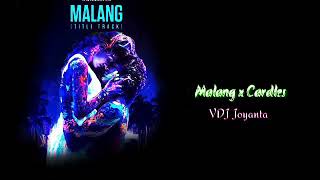Malang X Cardles - Remix Vdj Joyanta Malang Trap Mix