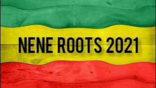 MELO DE NENE ROOTS 2021 - Reggae 2021