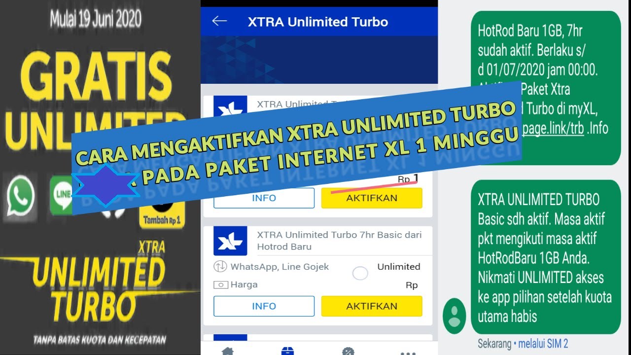 CARA MENGAKTIFKAN XTRA UNLIMITED TURBO XL PADA HOTROD BARU 1 GB 7 HARI - YouTube