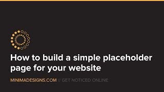 How to design a simple placeholder page for wordpress