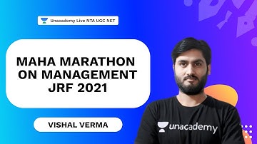 Maha Marathon on management JRF 2021 | Unacademy Live - NTA UGC NET | Vishal Verma
