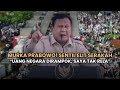 Murka Prabowo! Sentil Elit Serakah : Uang Negara Dirampok Maling, Saya Tak Rela