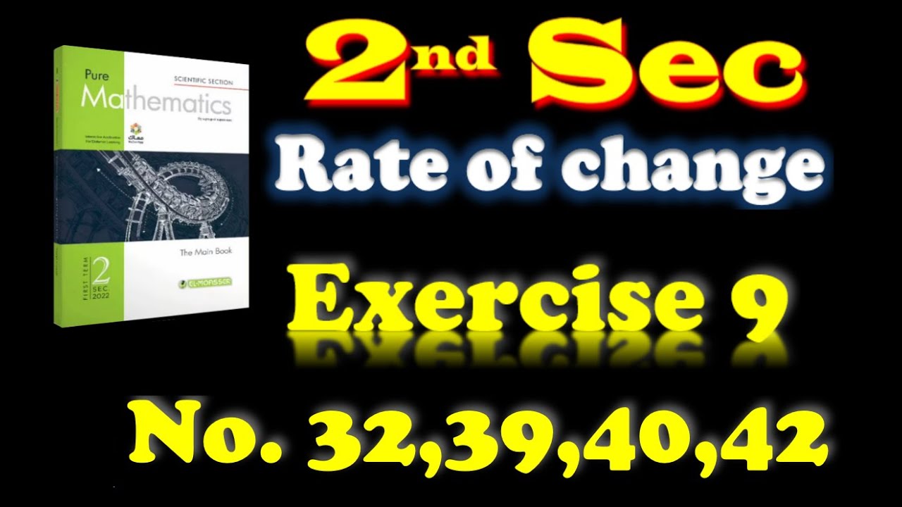 rate-of-change-problems-32-39-40-42-youtube