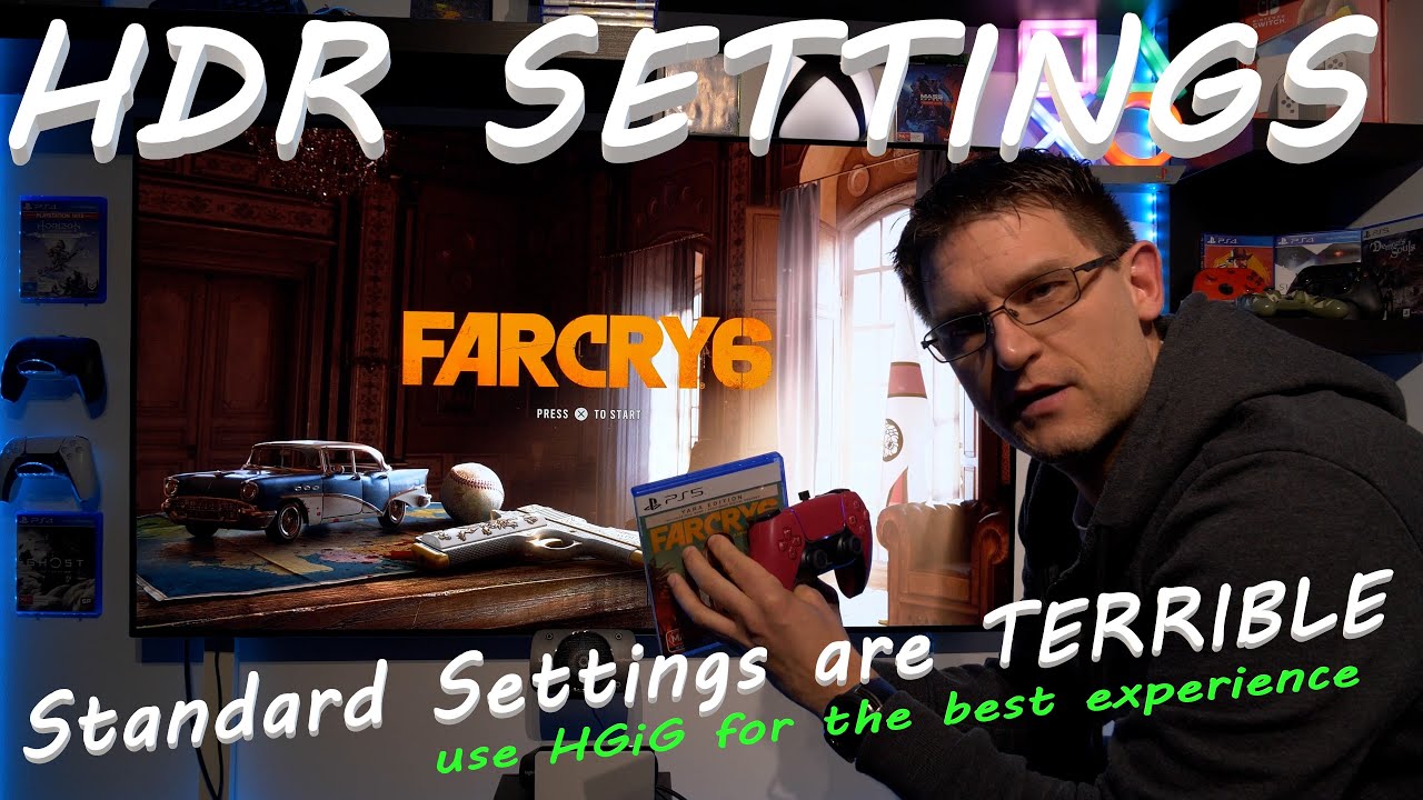 Far Cry 6 - HDR Settings - PS5 - LG CX 65" - Standard Settings are Terrible