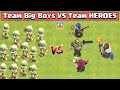 Big Boy Vs All Max Heroes | Clash of Clans