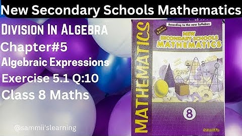 New Secondary Schools Mathematics 8 | Chapter 5 | Algebraic Expressions - Exercise 5.1 | Q:10