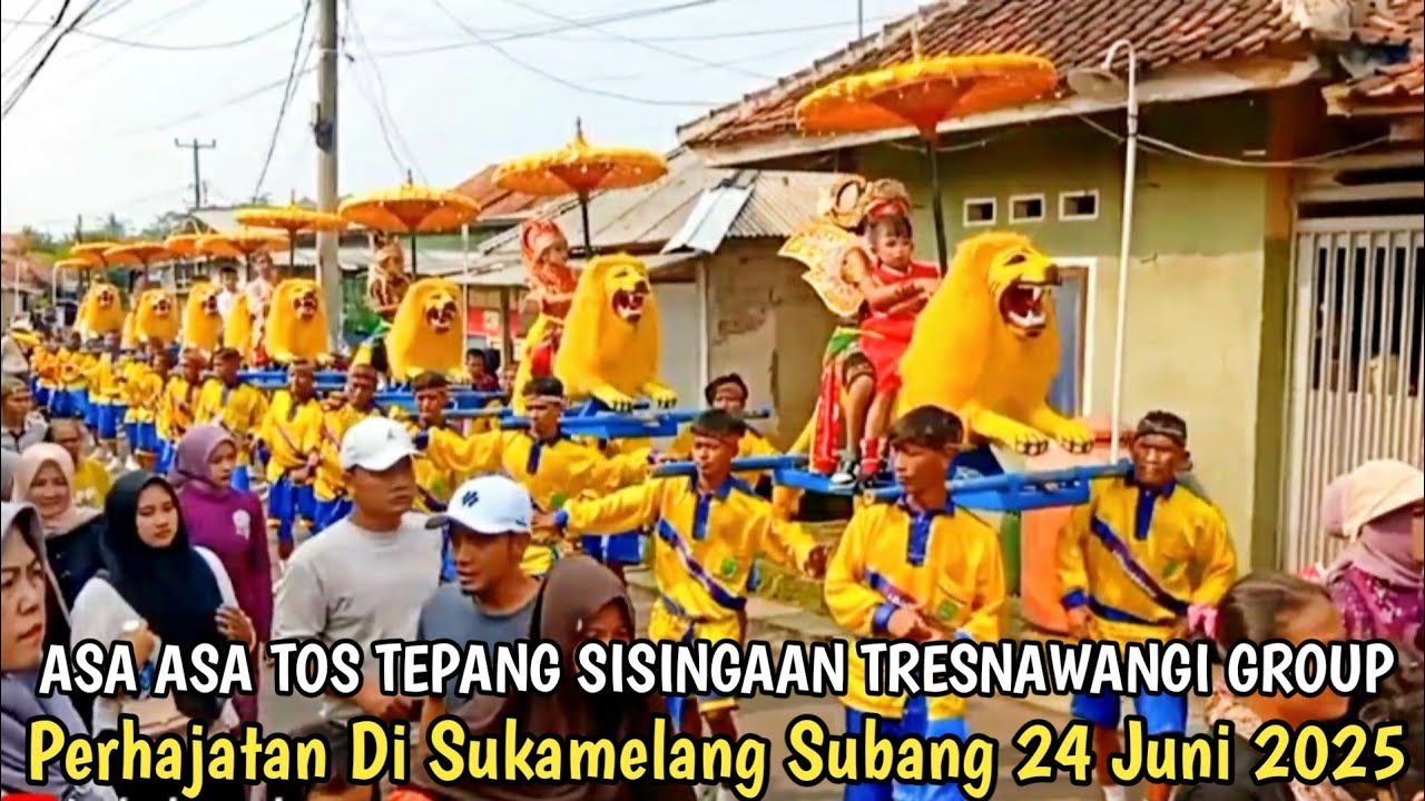 Asa Asa Tos Tepang Sisingaan Tresnawangi Group || Sukamelang Subang