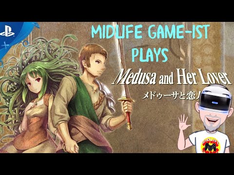 Midlife Game-ist. Live Stream. Medusa and her lover. PSVR.Let me tell ye of a tale