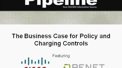 The Business Case for Policy and Charging Controls with Openet and Cisco