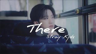There/StrayKids⚡歌詞動画