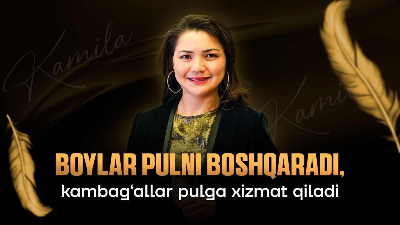 BOYLAR PULNI BOSHQARADI, KAMBAG'ALLAR PULGA XIZMAT QILADI l MOLIYAVIY ERKINLIK - BU TANLOVINGIZ