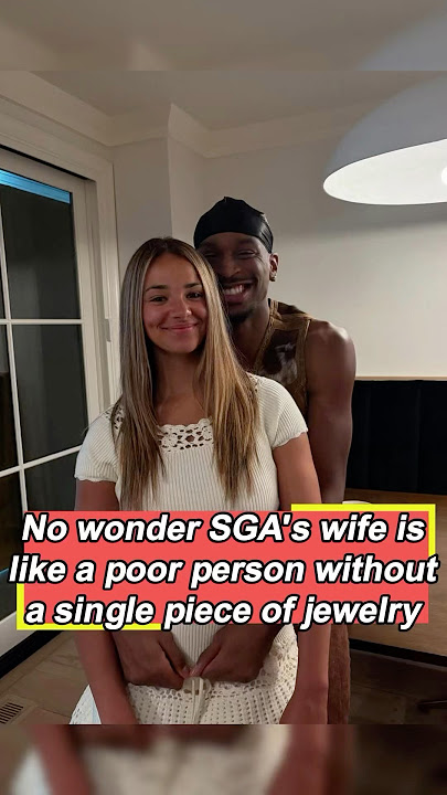 Download lagu No wonder SGA's wife is like a poor person without a single piece of jewelry. #MVP #SGA #usa #NBA