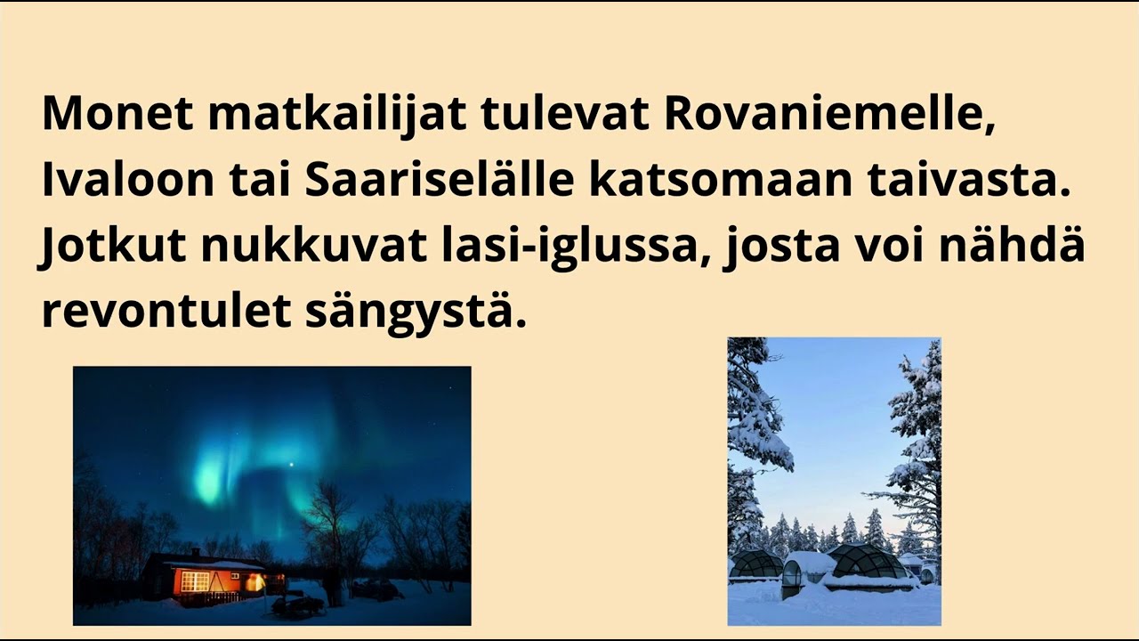🇫🇮Helppo lukeminen suomeksi –Revontulet Lapissa 🇪🇸 Las auroras boreales en Laponia.