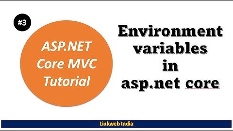 Environment variables in asp.net core | Asp.Net Core tutorial for beginners