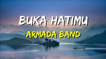 Armada - Buka Hatimu (Lirik)