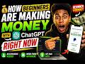 💸 How Beginners Are Making Money With ChatGPT RIGHT NOW