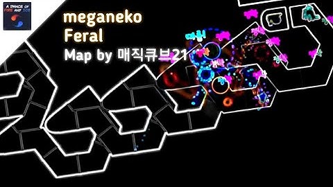 [ADOFAI custom] [느슨한 판정] meganeko - Feral [Map by 매직큐브21] Clear