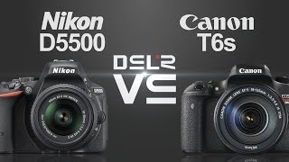 Nikon D5500 Vs Canon Eos Rebel T6S 760D8000D
