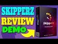 Skipperz Review & Demo 📌 Skipperz Review + Demo 📌📌📌