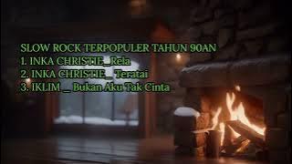 Lagu Lagu HITS tahun 90an _ Inka Christie_ Iklim