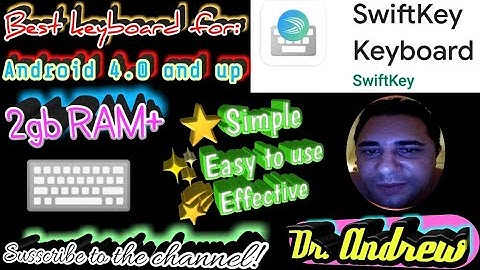Best Android Keyboard - Final Tutorial - SwiftKey ⌨️