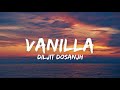 Vanilla Lyrics Diljit Dosanjh Chani Nattan Drive Thru mp3