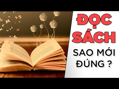 Video ĐỌC SÁCH nào tốt? Đọc sách sao cho tốt? Đọc sách tốt... - youtube