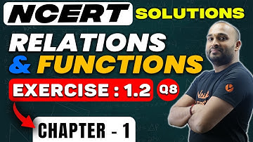 Relations and Functions | Exercise 1.2 (Q.8) | Class 12 Math | Punit Sir