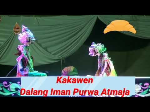 Dalang Iman Purwa Atmaja | Kakawen & Haleuang Rahwana