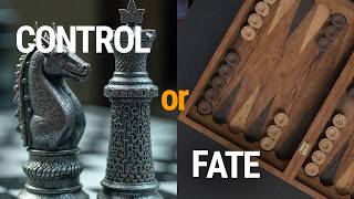 What Chess and Backgammon Reveal About Fate, Strategy, and Life