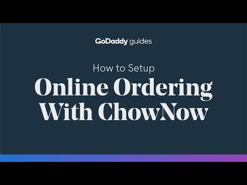 How to Setup Online Ordering With ChowNow