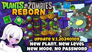 Plants vs Zombies REBORN NEW UPDATE March 2024 - Android APK