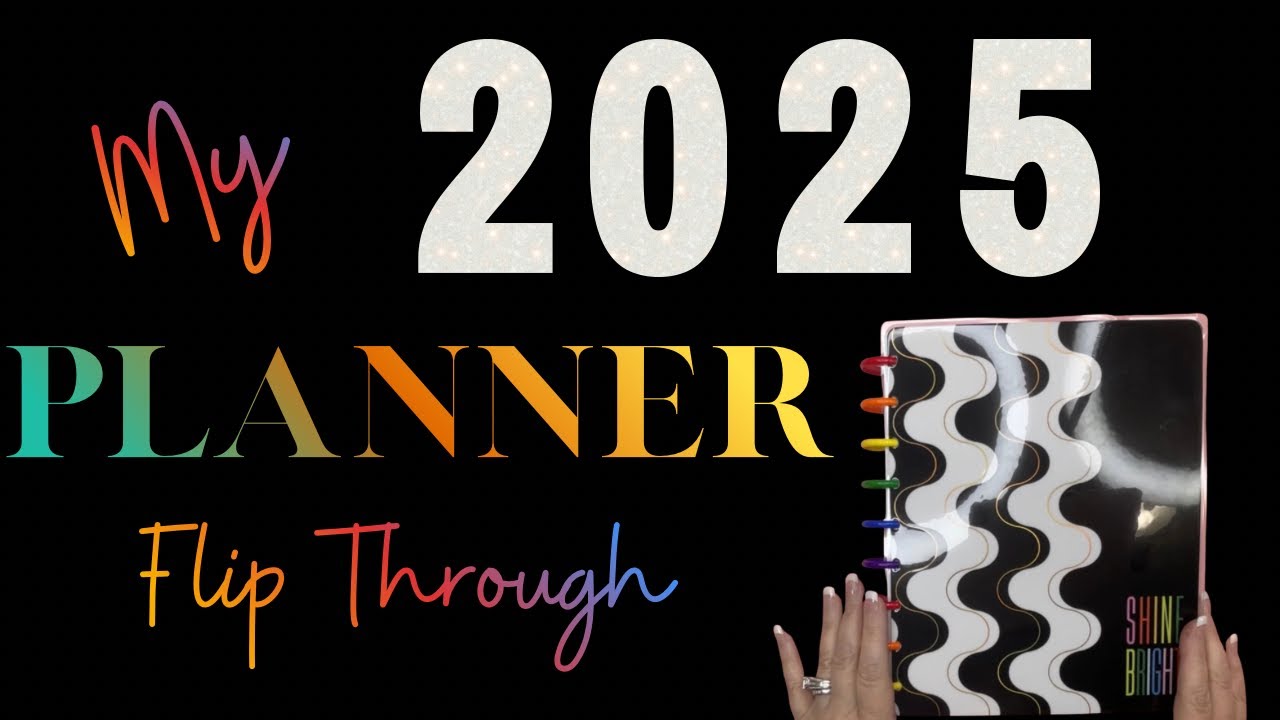 2025 l Planner Flip Through | Classic Happy Planner | 7x9