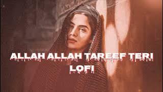 Allah Allah Tareef Teri Lofi Song | Bollywood lofi songs