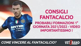 🇮🇹⚽🏆 [FANTACALCIO] - Video IMPORTANTISSIMO ! Probabili formazioni 1° giornata serie A #fantacalcio