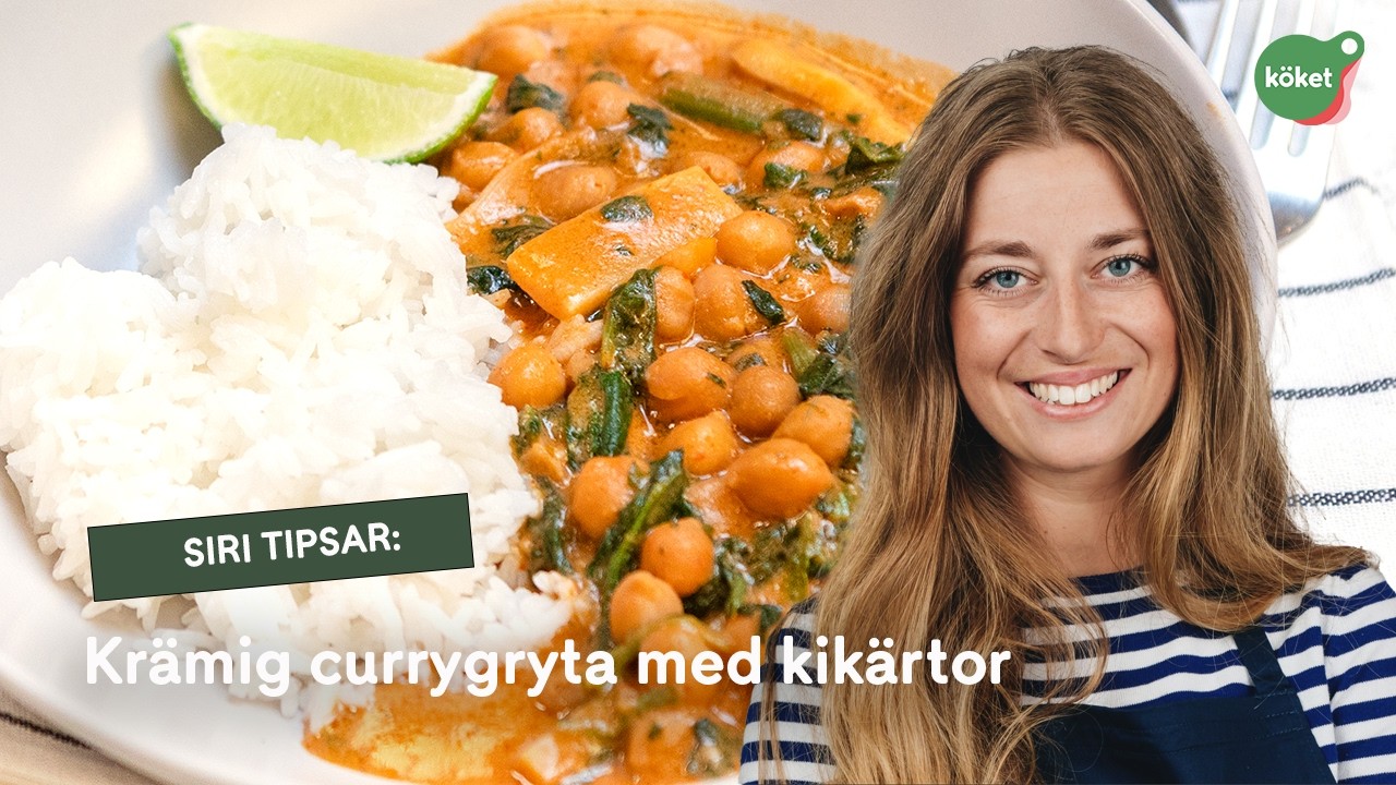 KRÄMIG KIKÄRTSGRYTA MED RÖD CURRY - SIRIS RECEPT