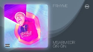 F'Rhyme — Mişarım Edir Ğın Ğın (Official Audio)