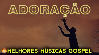 Louvores e Adoração | Melhores Músicas Gospel 2023 | 60 Hinos Para Deus Mudar A Sua Vida