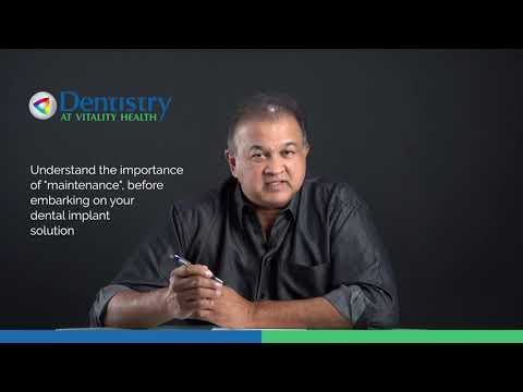 The Maintenance of Dental Implants