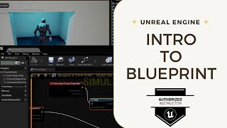 Introduction to Blueprint In Unreal Engine