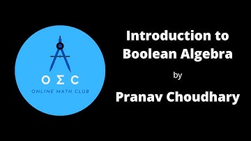 Introduction to Boolean Algebra by Pranav Choudhary