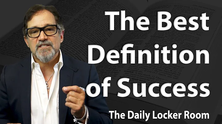 The Best Definition of Success - Coach Gig's Daily Locker Room