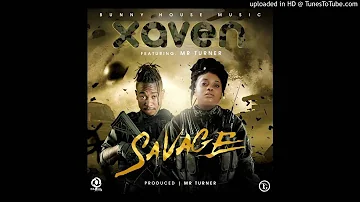 Xaven 408 Empire ft. Mr Turner - Savage