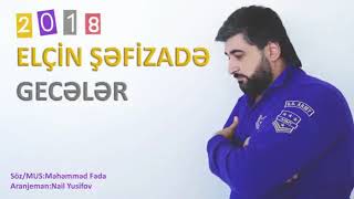Elcin Sefizade-Geceler-2018