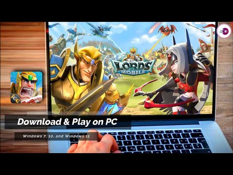 How To Play Lords Mobile Kingdom Wars On PC Laptop 