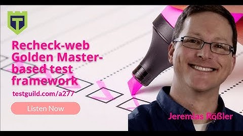 Recheck a Free Web Golden Master AI based test framework